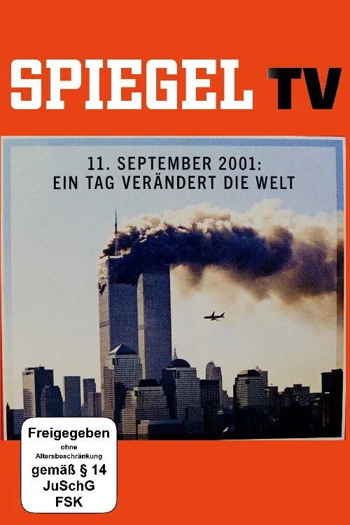 Der 11. September - Ein Tag ver&auml;ndert die Welt