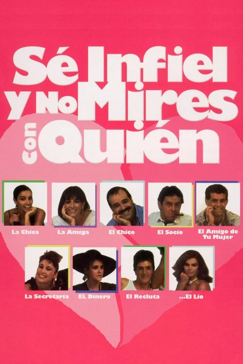 S&eacute; infiel y no mires con qui&eacute;n