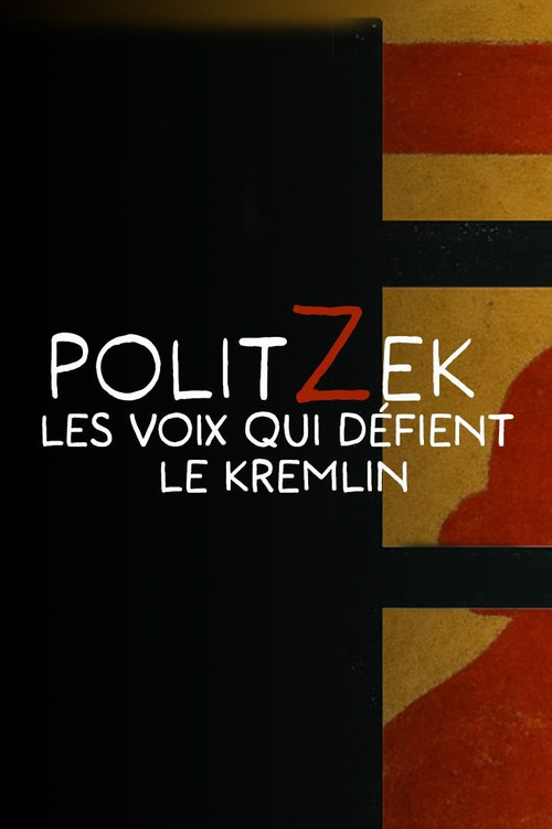 Politzek, les voix qui d&eacute;fient le Kremlin