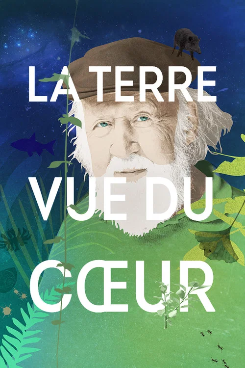 La Terre vue du c&oelig;ur