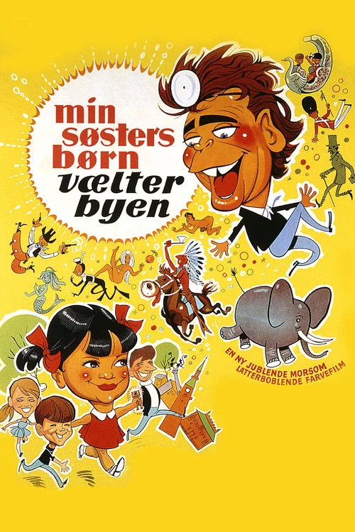 Min s&oslash;sters b&oslash;rn v&aelig;lter byen