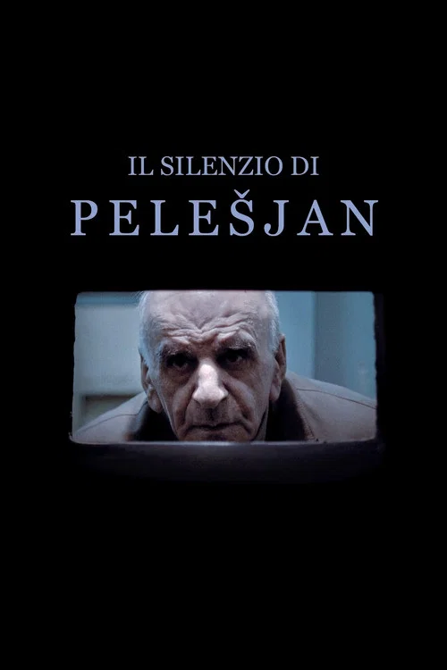 Il silenzio di Pele&scaron;jan