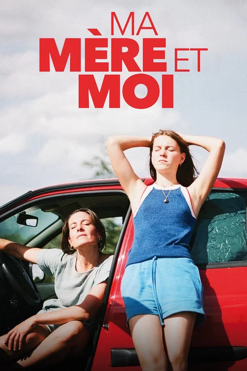 Ma m&egrave;re et moi