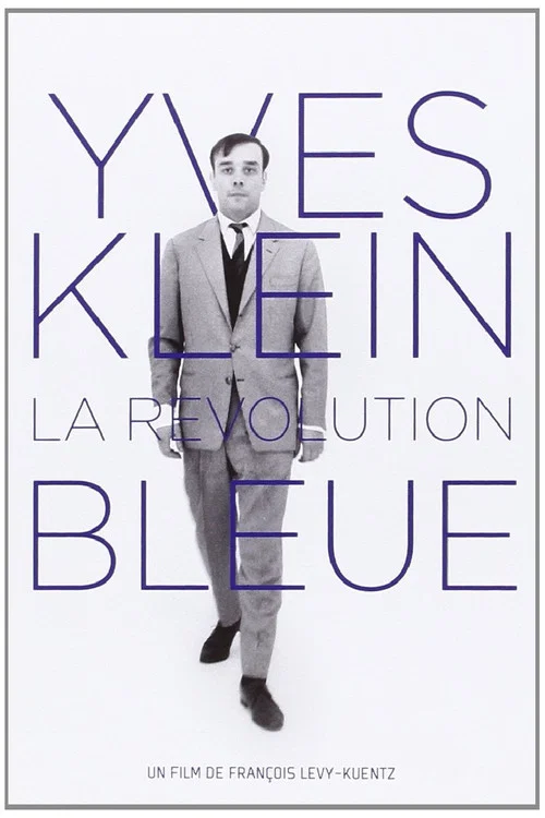 Yves Klein, La R&eacute;volution Bleue