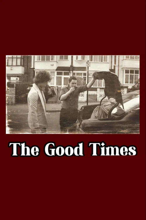 The Good Times