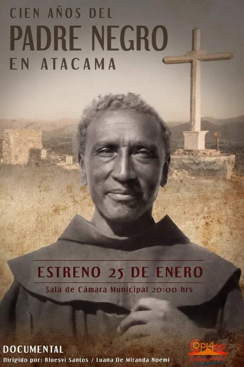 Cien A&ntilde;os del Padre Negro en Atacama