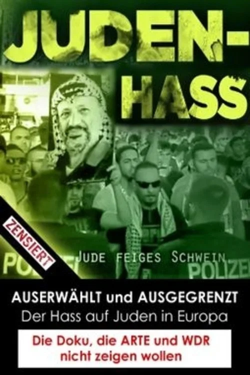 Auserw&auml;hlt Und Ausgegrenzt - Der Hass Auf Juden In Europa