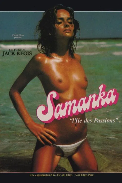 Samanka: L'&icirc;le des Passions
