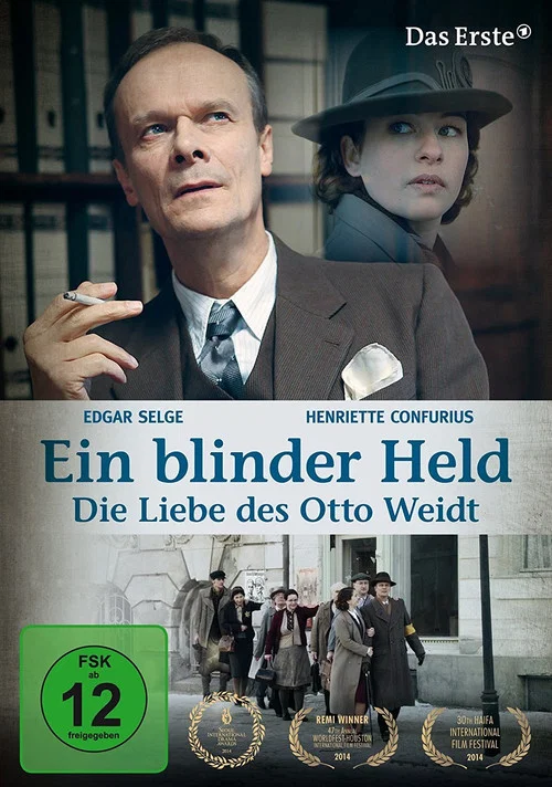 Ein blinder Held &ndash; Die Liebe des Otto Weidt