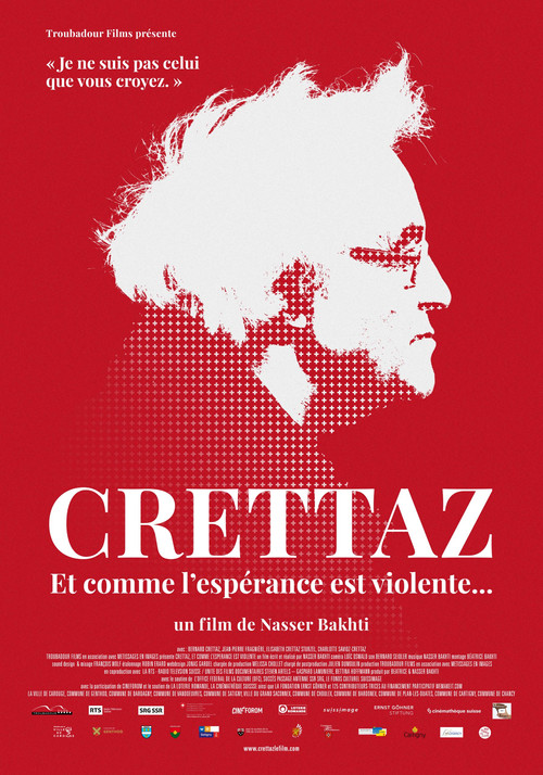 Crettaz, et comme l'esp&eacute;rance est violente...