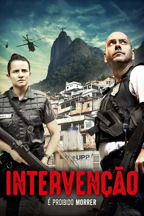 Interven&ccedil;&atilde;o, &Eacute; Proibido Morrer