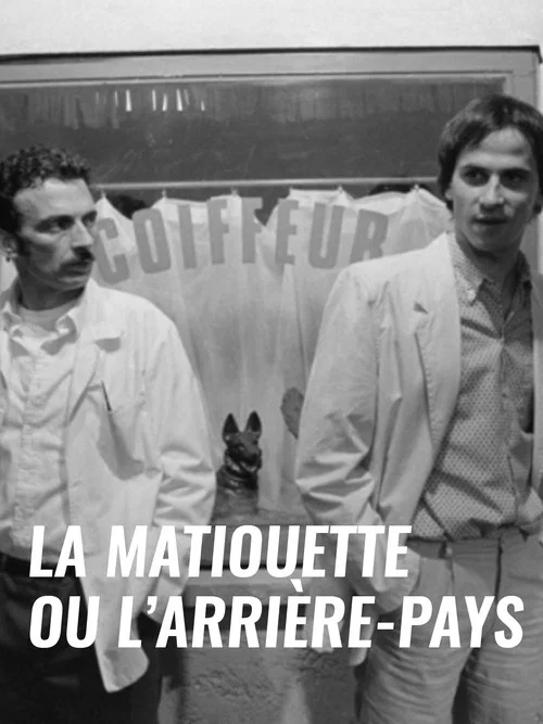 La Matiouette ou l'Arri&egrave;re-pays