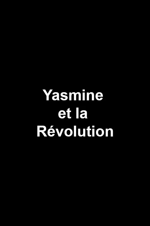 Yasmine et la R&eacute;volution