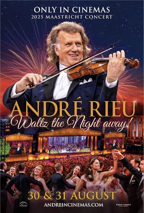 Andr&eacute; Rieu's 2025 Maastricht Concert - Waltz the Night Away!