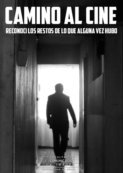 Camino al cine reconoc&iacute; los restos de lo que alguna vez hubo