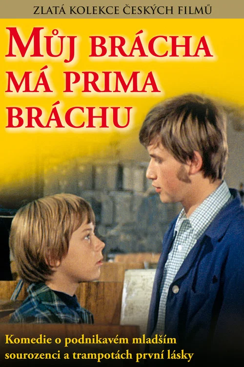 Můj br&aacute;cha m&aacute; prima br&aacute;chu