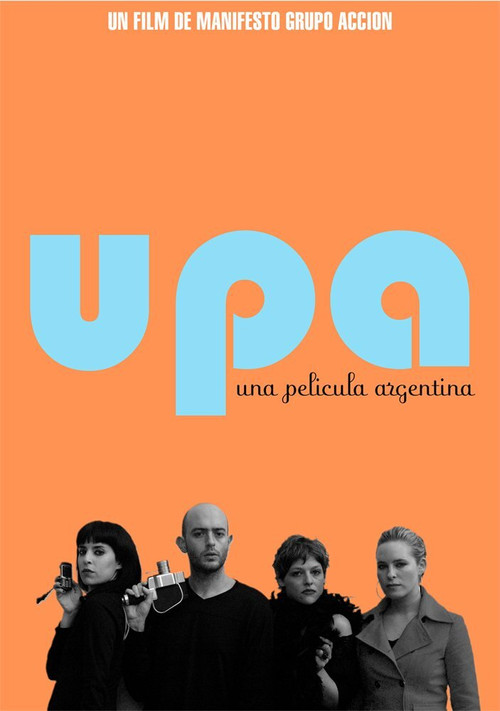 UPA! Una pel&iacute;cula argentina