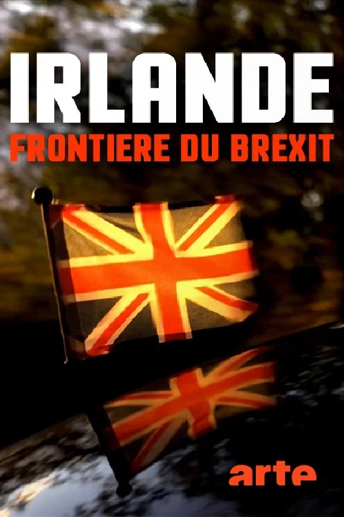 Irlande, fronti&egrave;re du Brexit