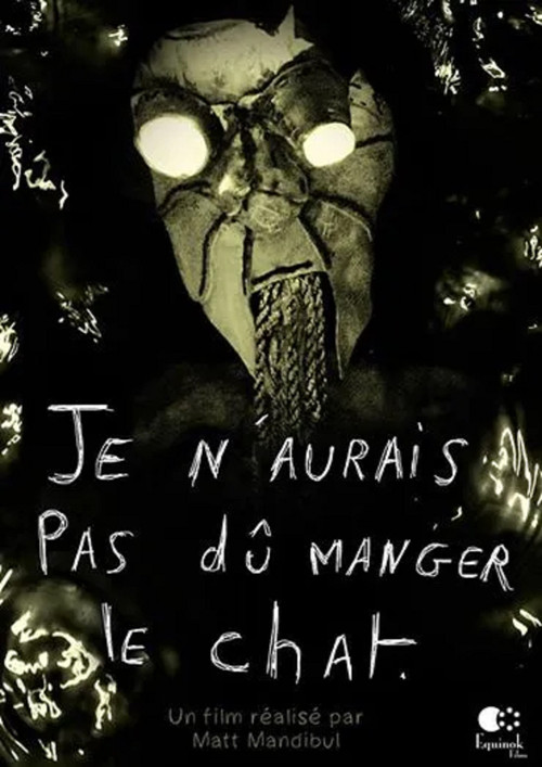 Je n&rsquo;aurais pas d&ucirc; manger le chat