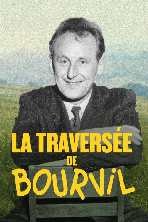 La Travers&eacute;e de Bourvil