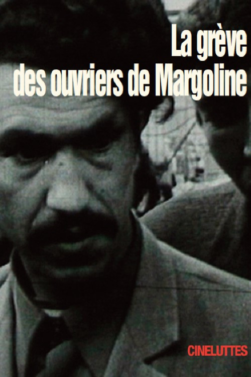 La Gr&egrave;ve des ouvriers de Margoline