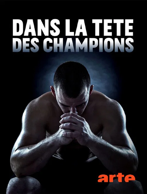 Dans la t&ecirc;te des champions