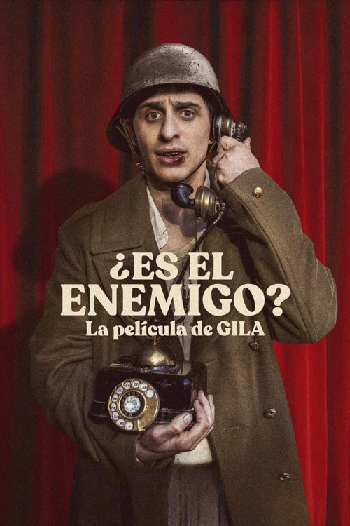 &iquest;Es el enemigo? La pel&iacute;cula de Gila