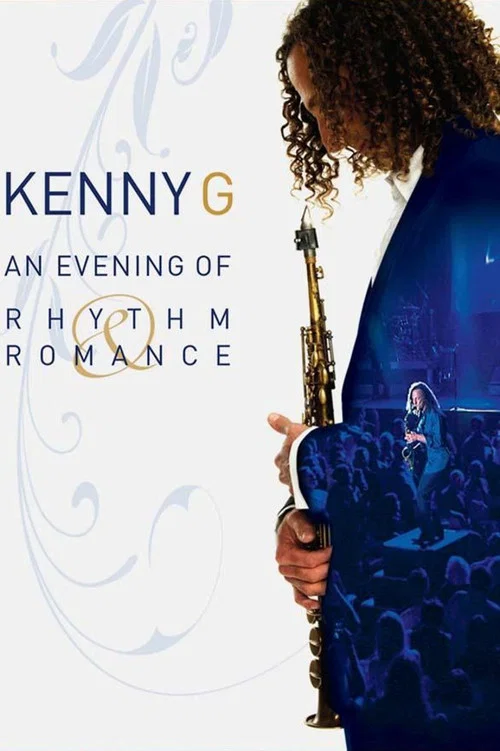 Kenny.G - 浪漫韵律之夜演奏会
