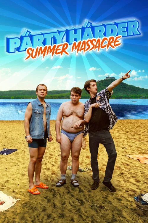P&aacute;rty H&aacute;rder: Summer Massacre
