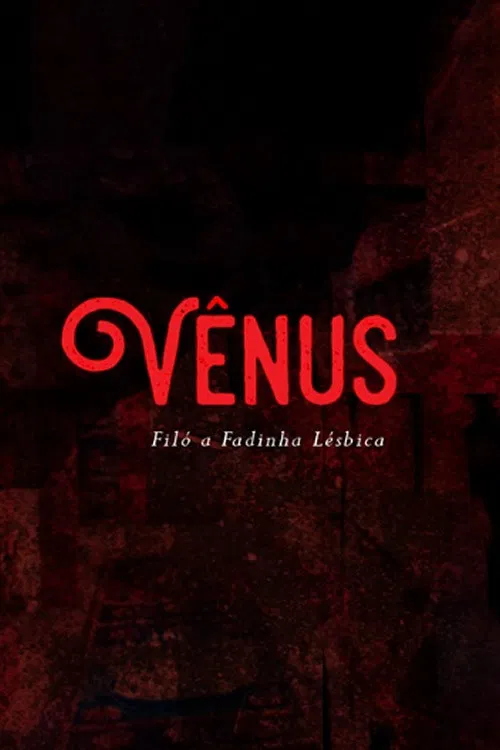 V&ecirc;nus &ndash; Fil&oacute; a fadinha l&eacute;sbica