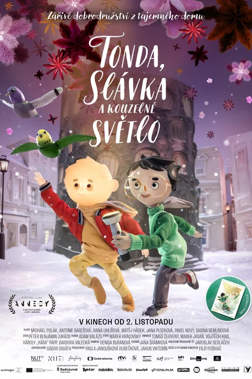 Tonda, Sl&aacute;vka a kouzeln&eacute; světlo