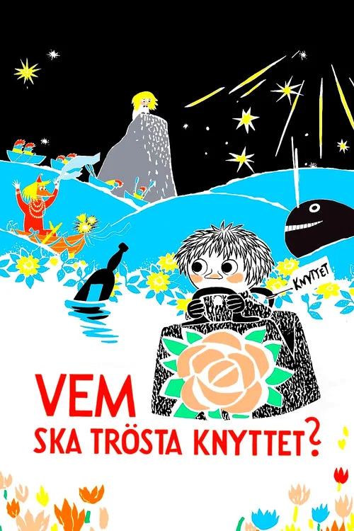 Vem ska tr&ouml;sta Knyttet?