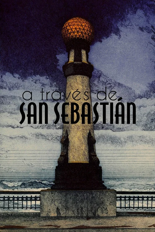 A trav&eacute;s de San Sebasti&aacute;n
