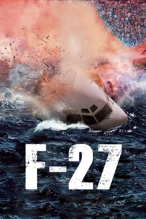 F-27, la pel&iacute;cula