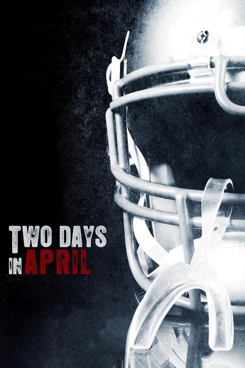 Two Days In April