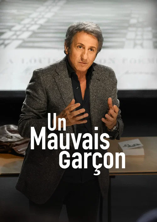 Un mauvais gar&ccedil;on