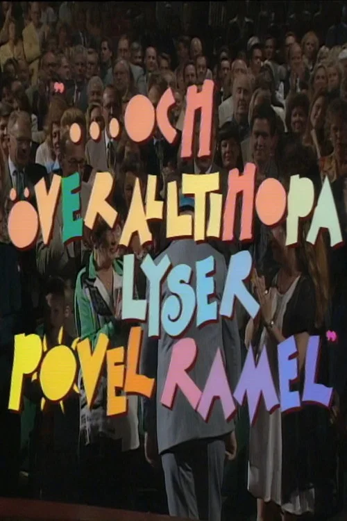 ...och &ouml;ver alltihopa lyser Povel Ramel