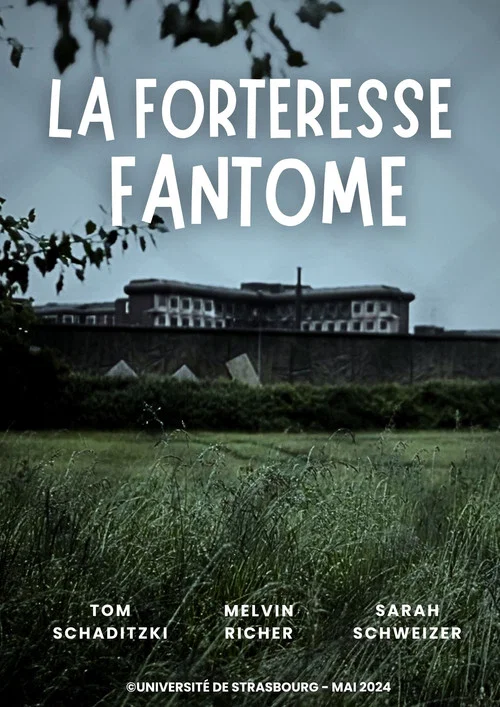 La Forteresse Fant&ocirc;me