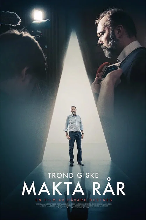 Trond Giske &ndash; Makta r&aring;r