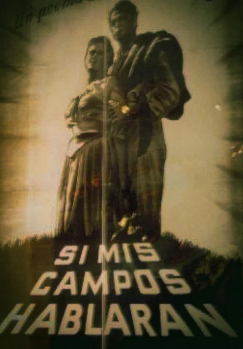 Si Mis Campos Hablaran