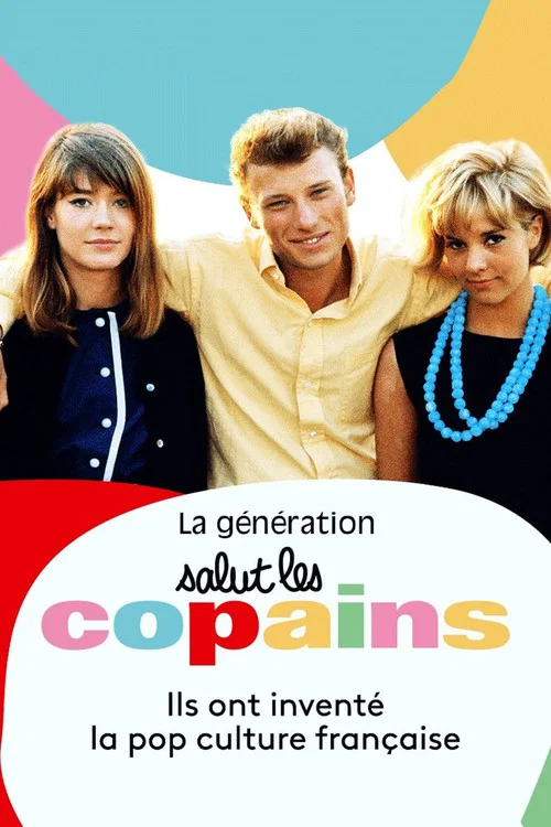 La G&eacute;n&eacute;ration Salut les copains