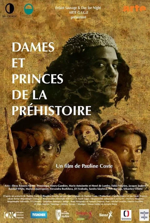 Dames et Princes de la Pr&eacute;histoire