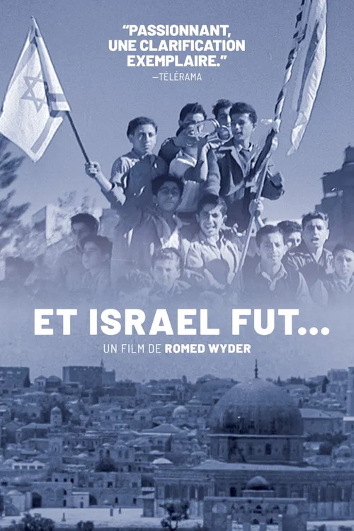 Et Isra&euml;l fut...