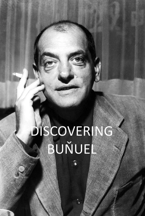 Discovering Bu&ntilde;uel