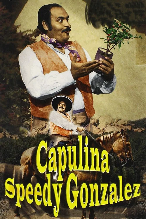 Capulina Speedy Gonz&aacute;lez