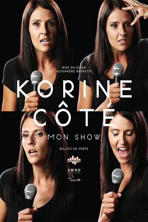 Korine C&ocirc;t&eacute; - Mon Show