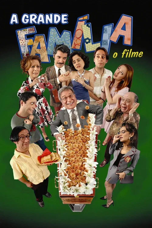 A Grande Fam&iacute;lia: O Filme