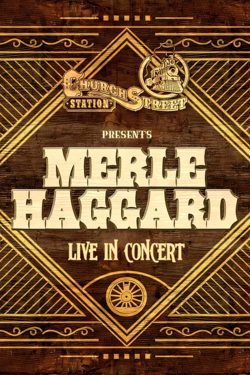 Merle Haggard:  Live at Church Street Station 1988