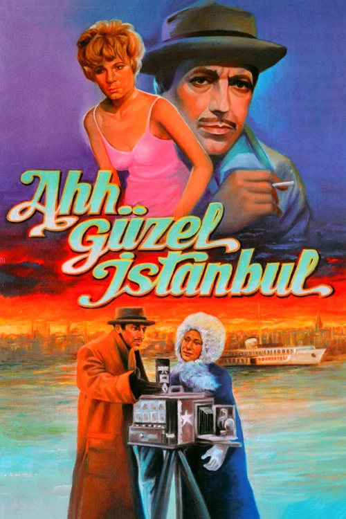 Ah G&uuml;zel İstanbul