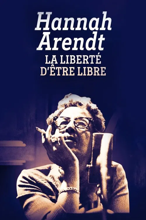 Hannah Arendt, la libert&eacute; d'&ecirc;tre libre
